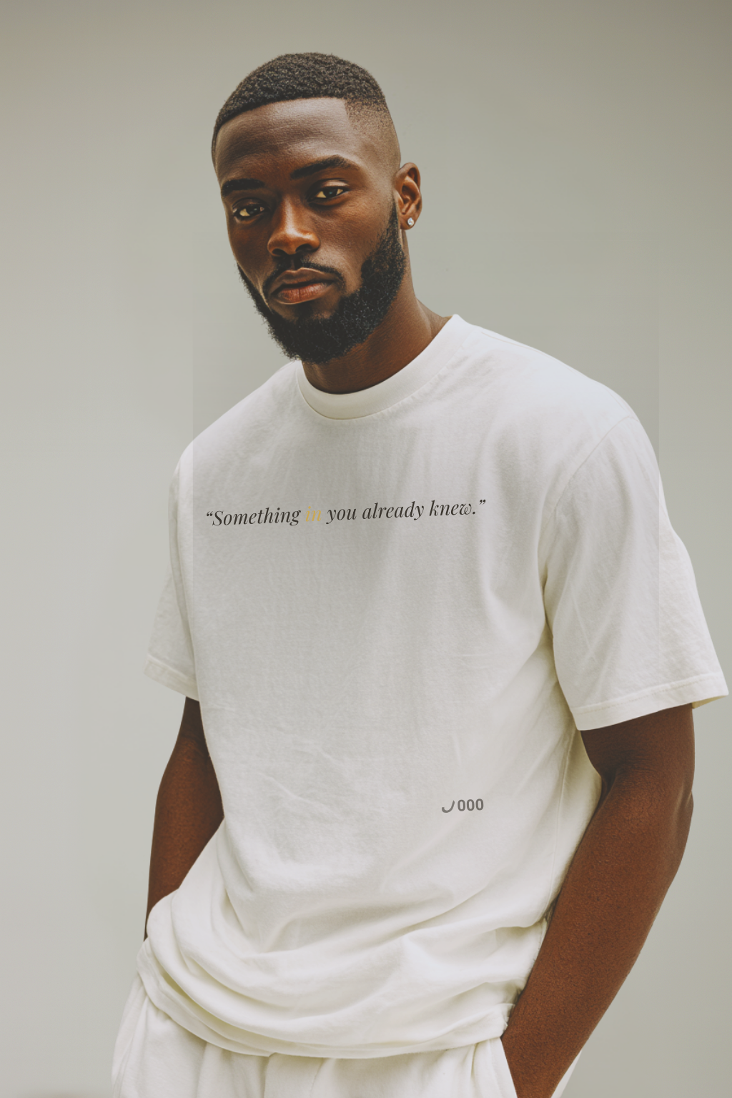 THINKER — Drop J000 Signal Tee (“Something in you already knew.”) - White