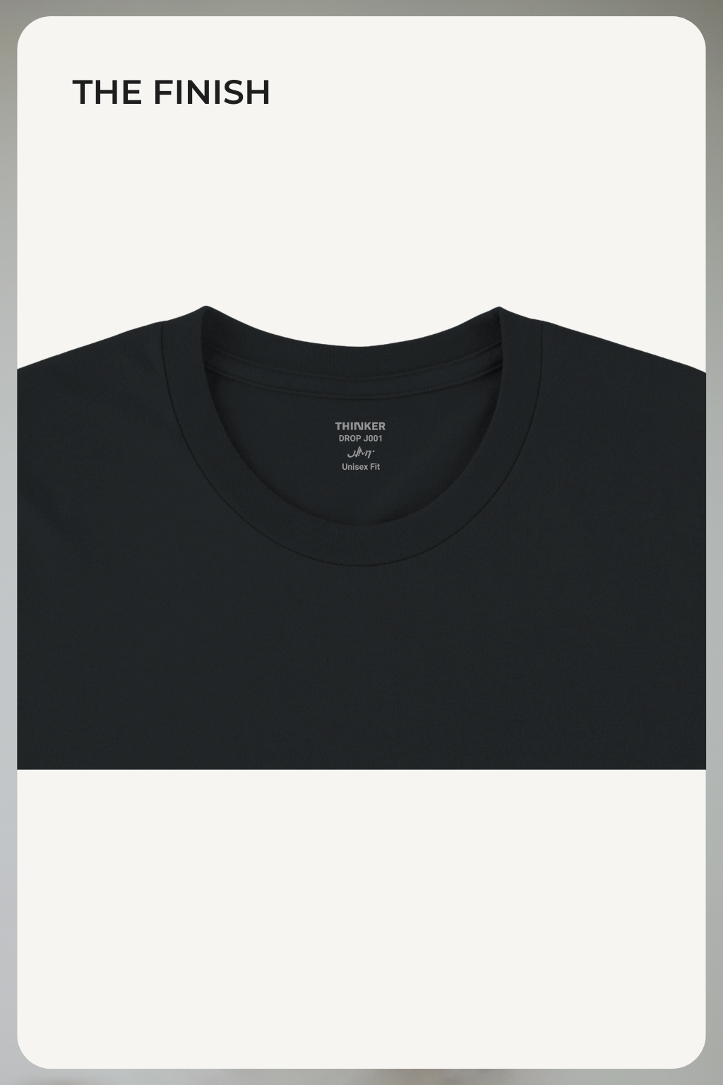 THINKER — Drop J001 "Perspective is everything." — Black Tee